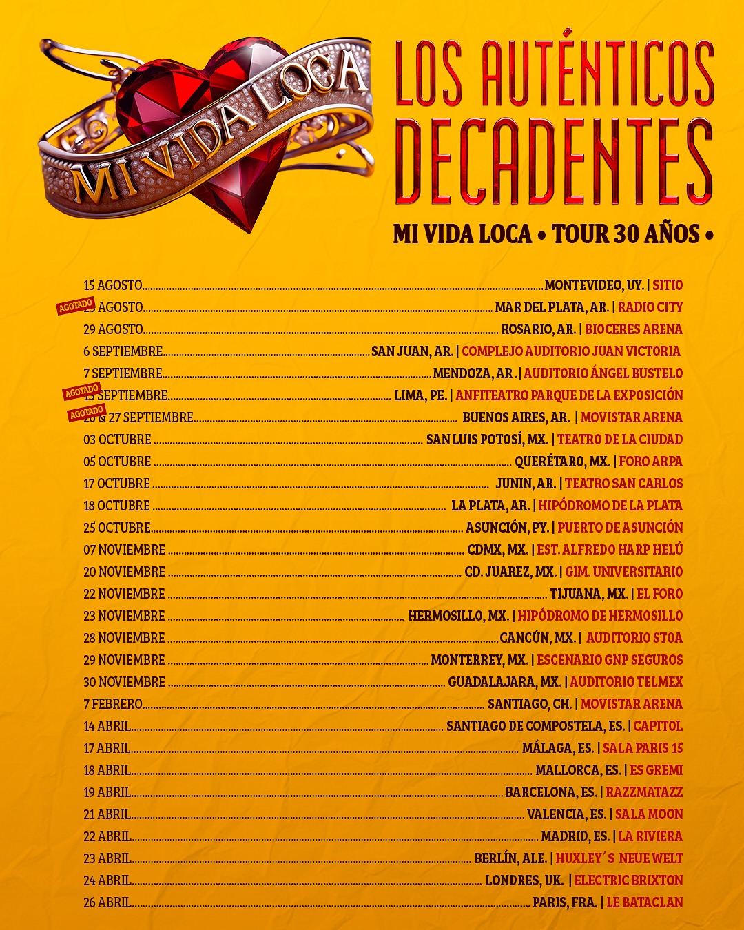 Los Auténticos Decadentes Mi Vida Loca 30 Años World Tour Poster 2026